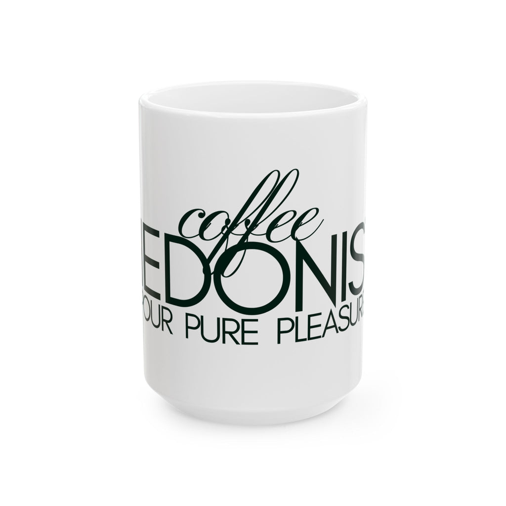 Coffee Hedonist Mug — "Coffee: Our Pure Pleasure" Ceramic Coffee Cup