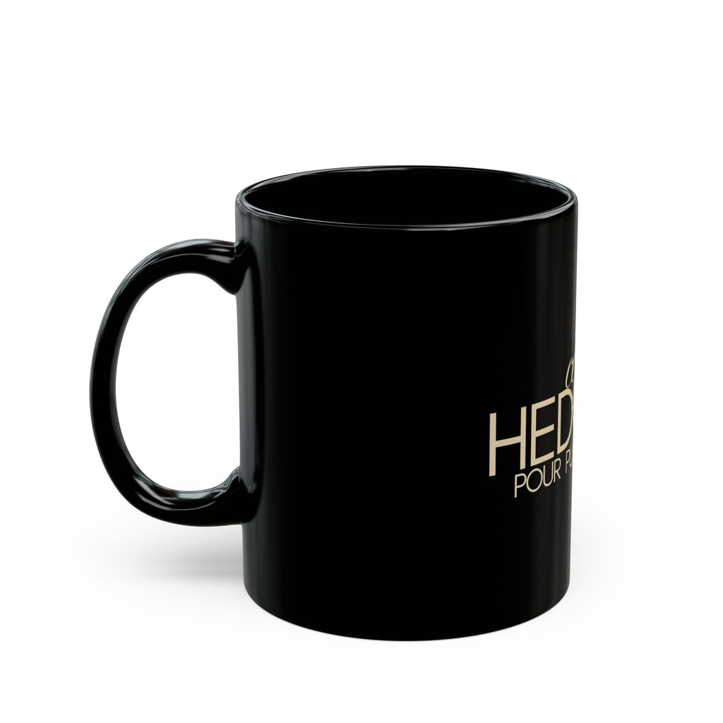 Coffee Hedonist Black Mug — 11oz & 15oz Ceramic Coffee Lover Gift