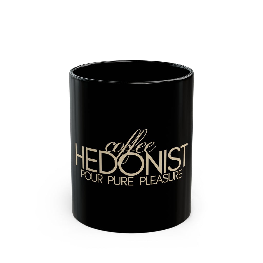 Coffee Hedonist Black Mug — 11oz & 15oz Ceramic Coffee Lover Gift