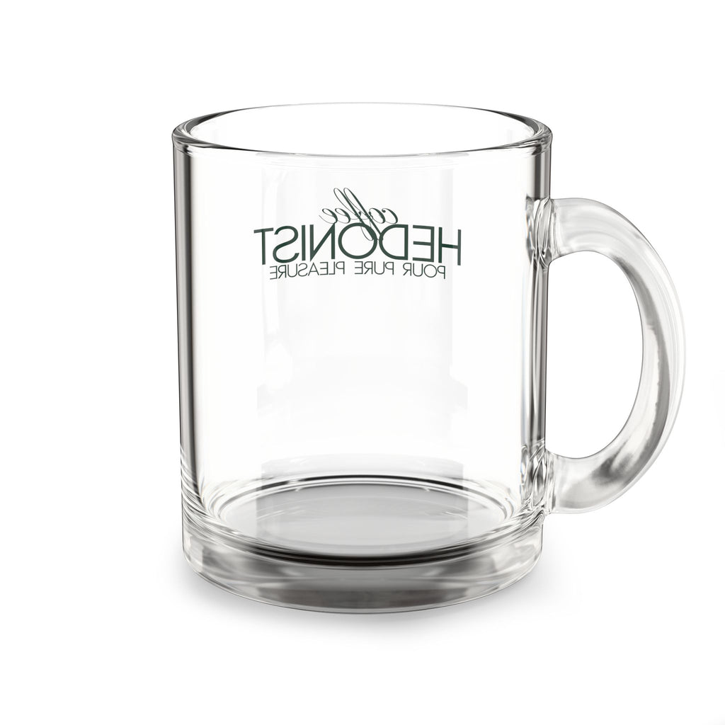 Glass Mug - 'Coffee Hedonist: Your Pure Pleasure' Clear 10oz Coffee Mug