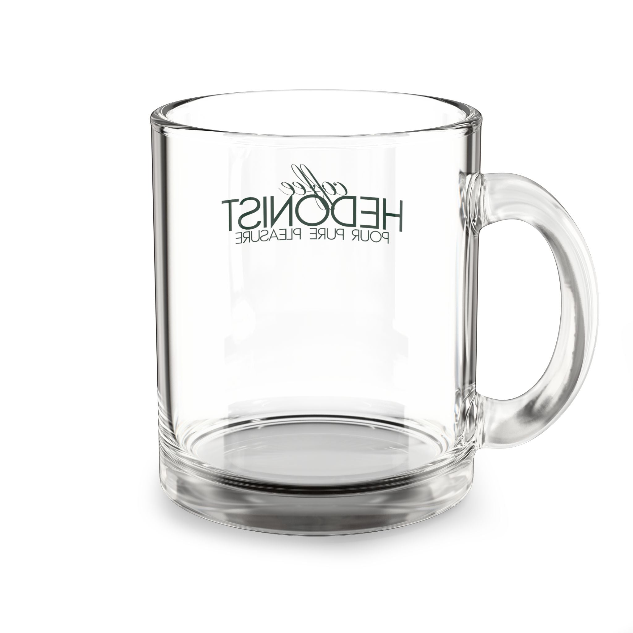 Glass Mug - 'Coffee Hedonist: Your Pure Pleasure' Clear 10oz Coffee Mug