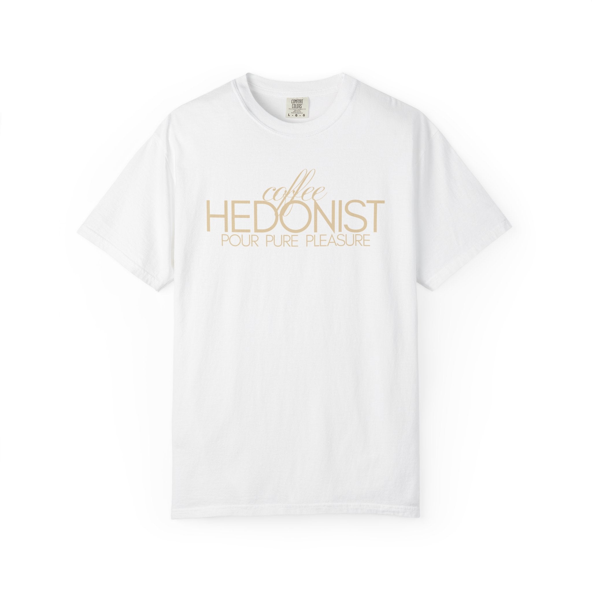 Coffee Hedonist T-Shirt — Retro Script Coffee Lover Tee