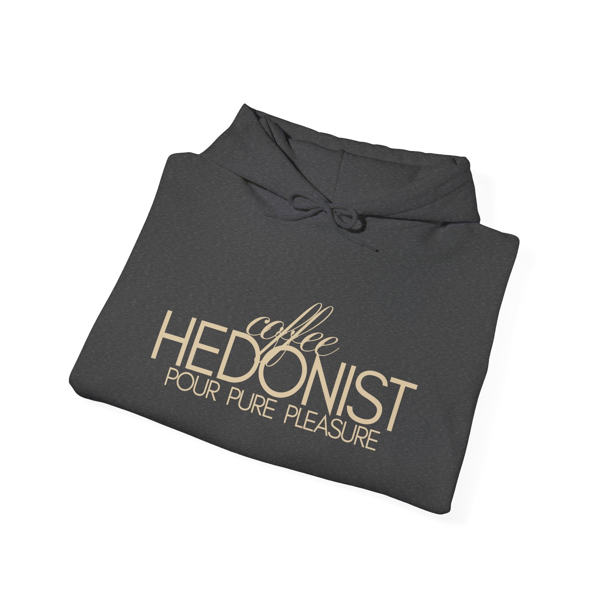 Coffee Hedonist Hoodie — Cozy Coffee Lover Graphic Sweatshirt