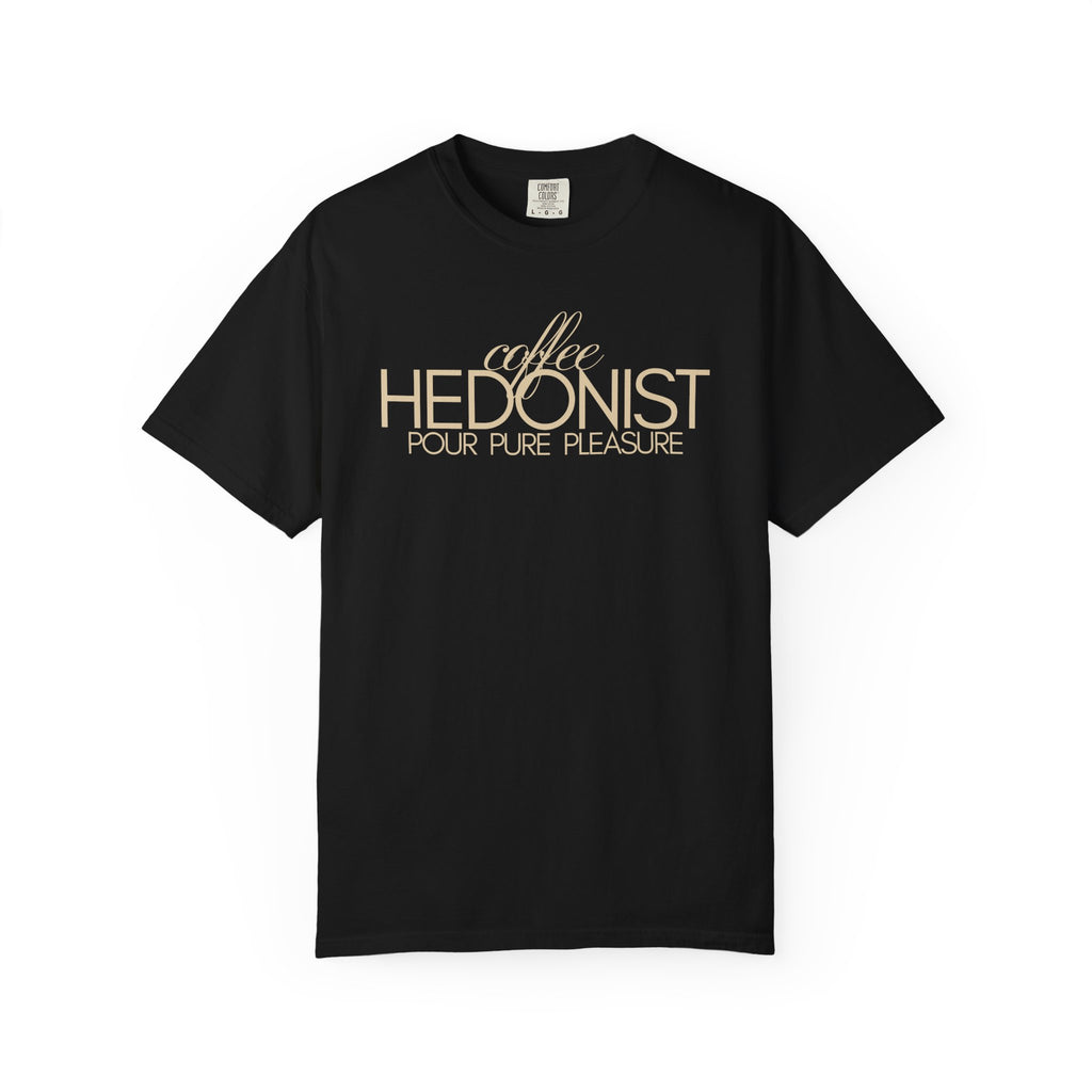 Coffee Hedonist T-Shirt — Retro Script Coffee Lover Tee