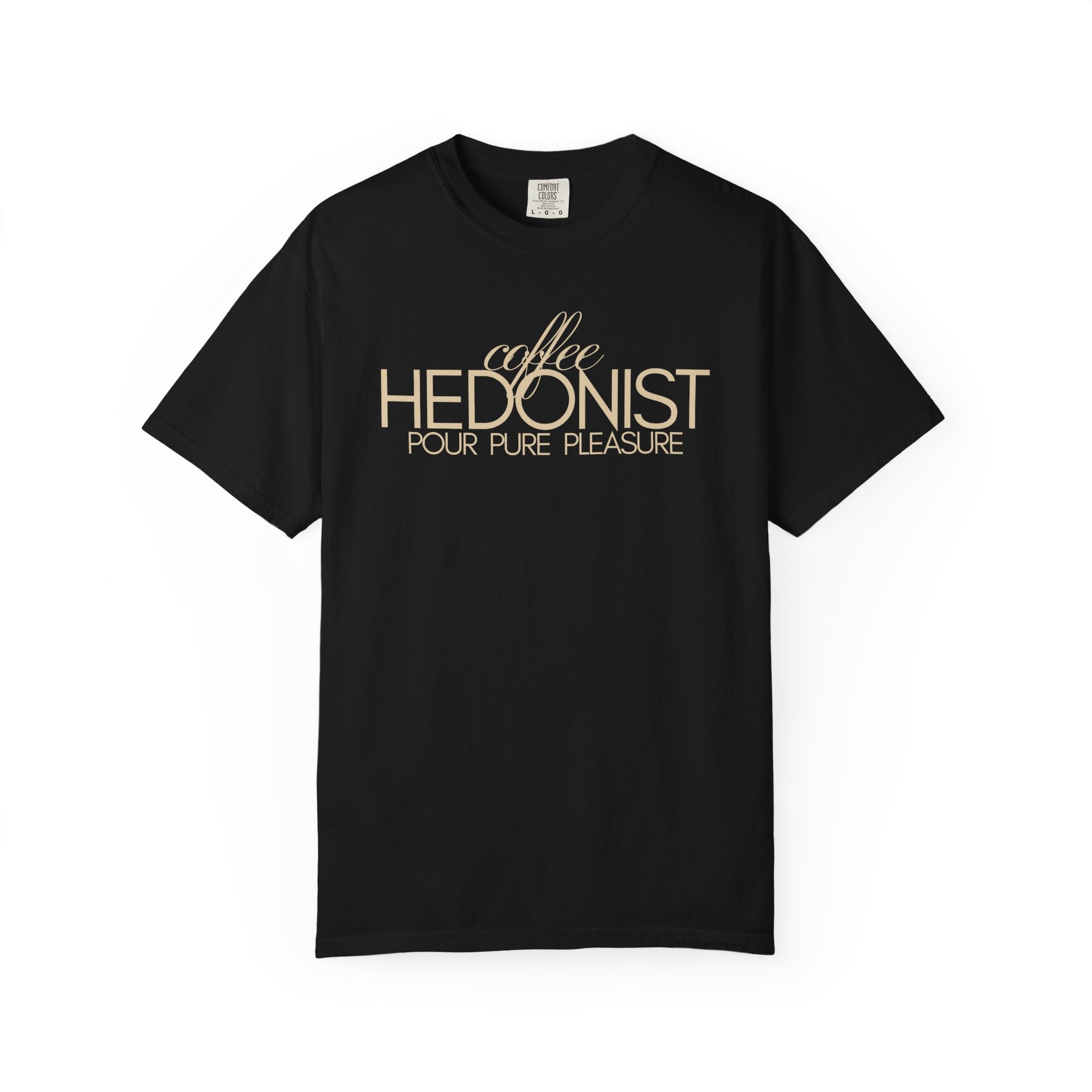 Coffee Hedonist T-Shirt — Retro Script Coffee Lover Tee