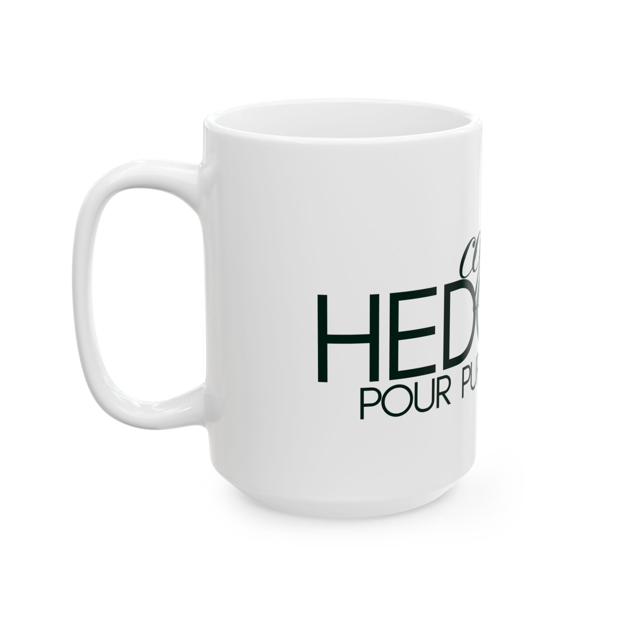 Coffee Hedonist Mug — "Coffee: Our Pure Pleasure" Ceramic Coffee Cup