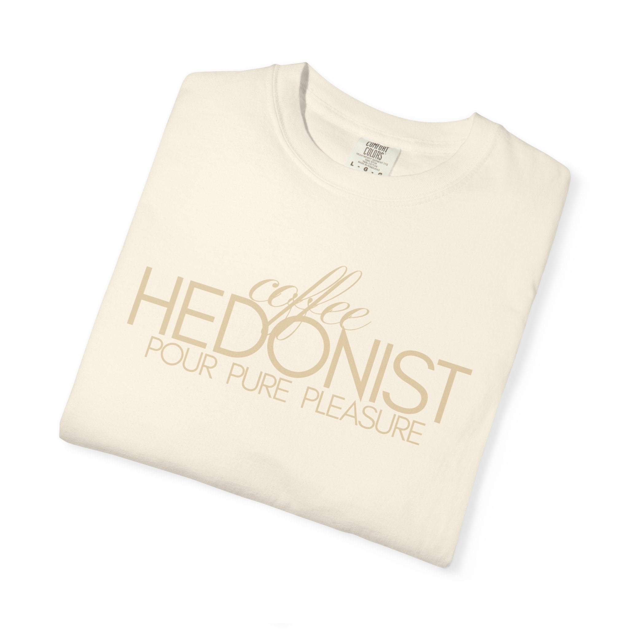 Coffee Hedonist T-Shirt — Retro Script Coffee Lover Tee